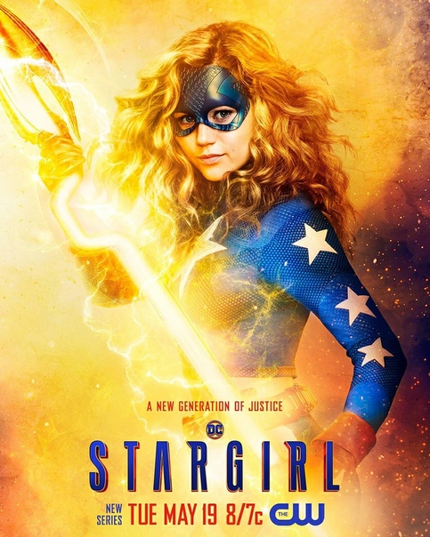 Постеры сериала «Старгерл» от DC Universe и CW Премьера 18 мая.